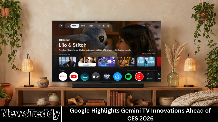 Google Highlights Gemini TV Innovations Ahead of CES 2026